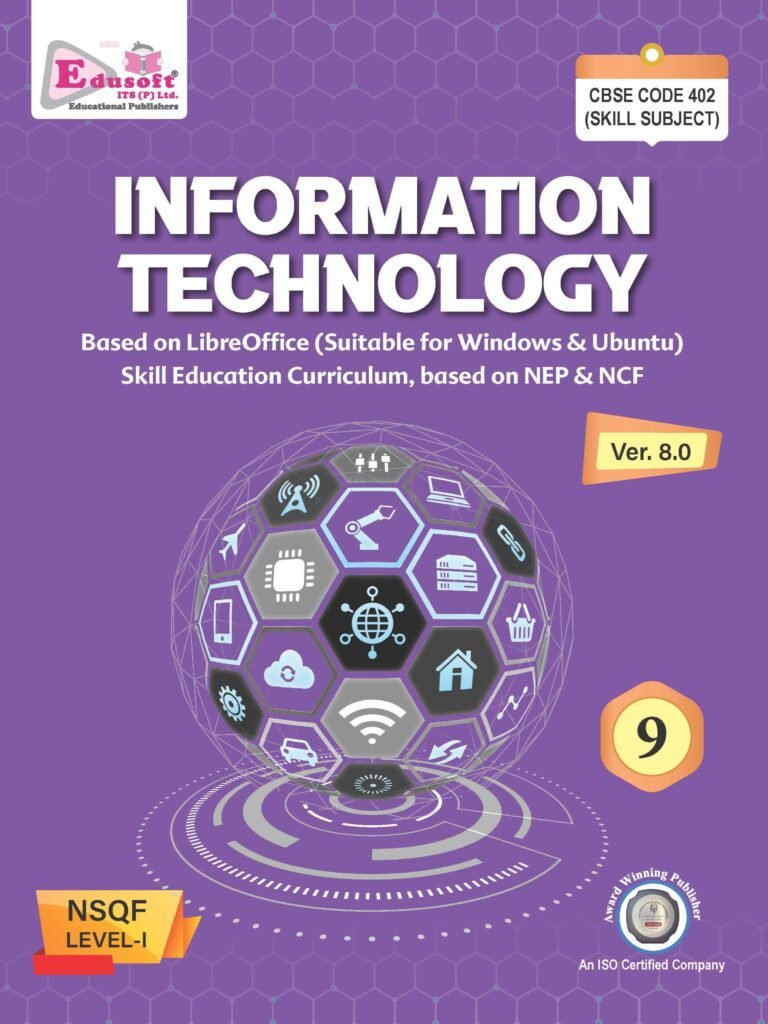 Information Technology Ver. 8.0 (CBSE Code 402) – Class IX